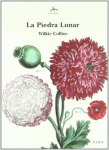 Wilkie Collins La piedra lunar