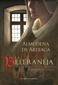 La Beltraneja.