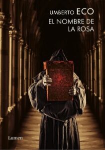 El nombre de la rosa.